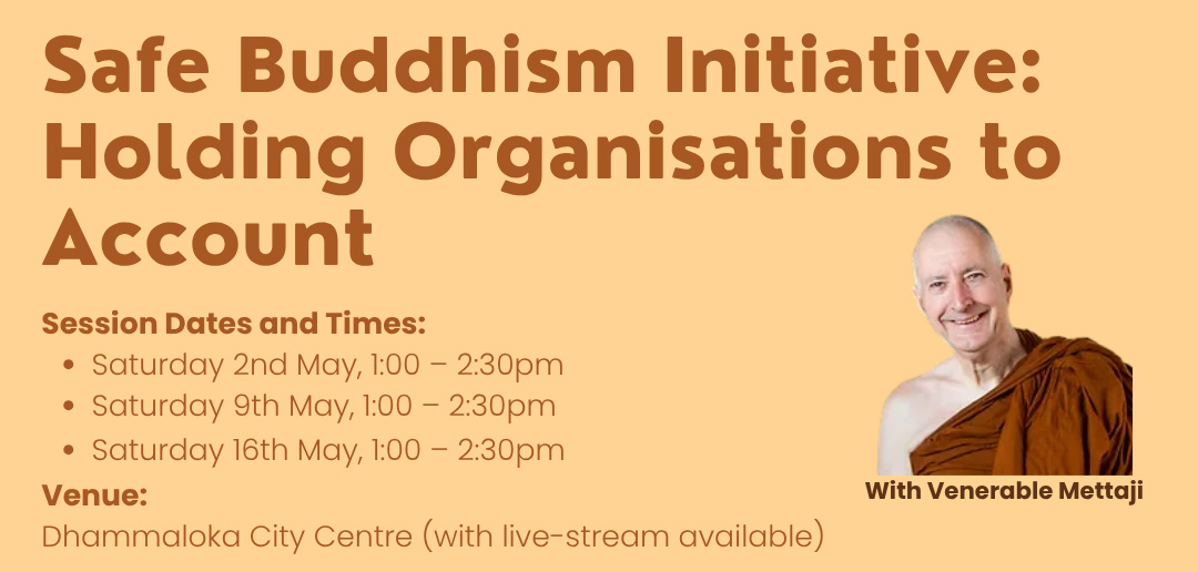 Safe Buddhism Initiative: Holding Organisations to Account Header Image